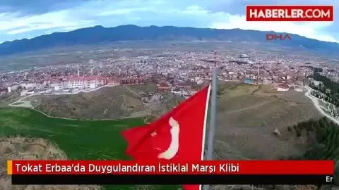 Tokat Erbaa'da İstiklal Marşı Klibi